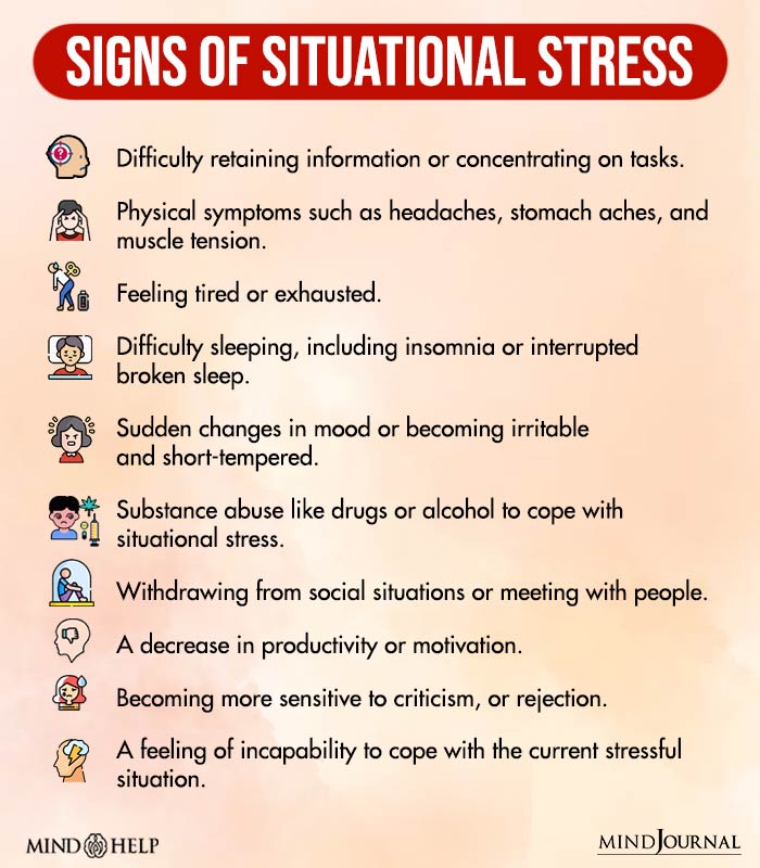 SIGNS OF SITUATIONAL STRESS