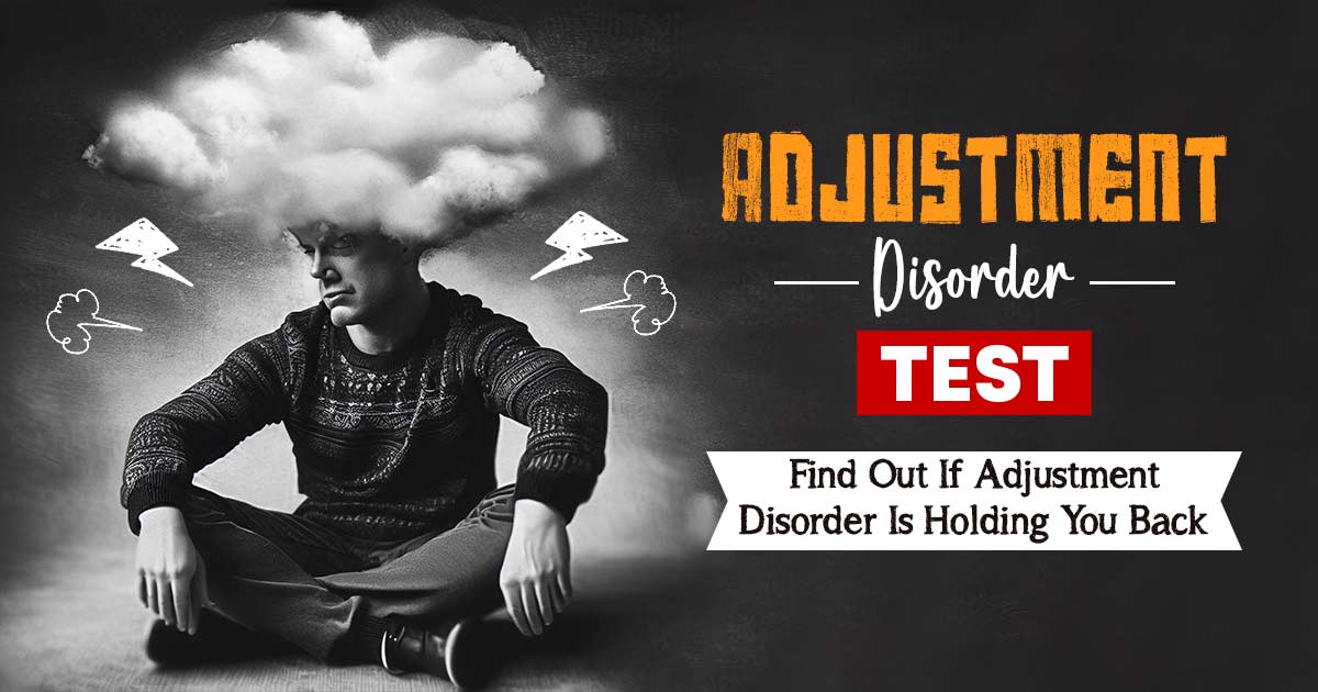 Adjustment disorder test