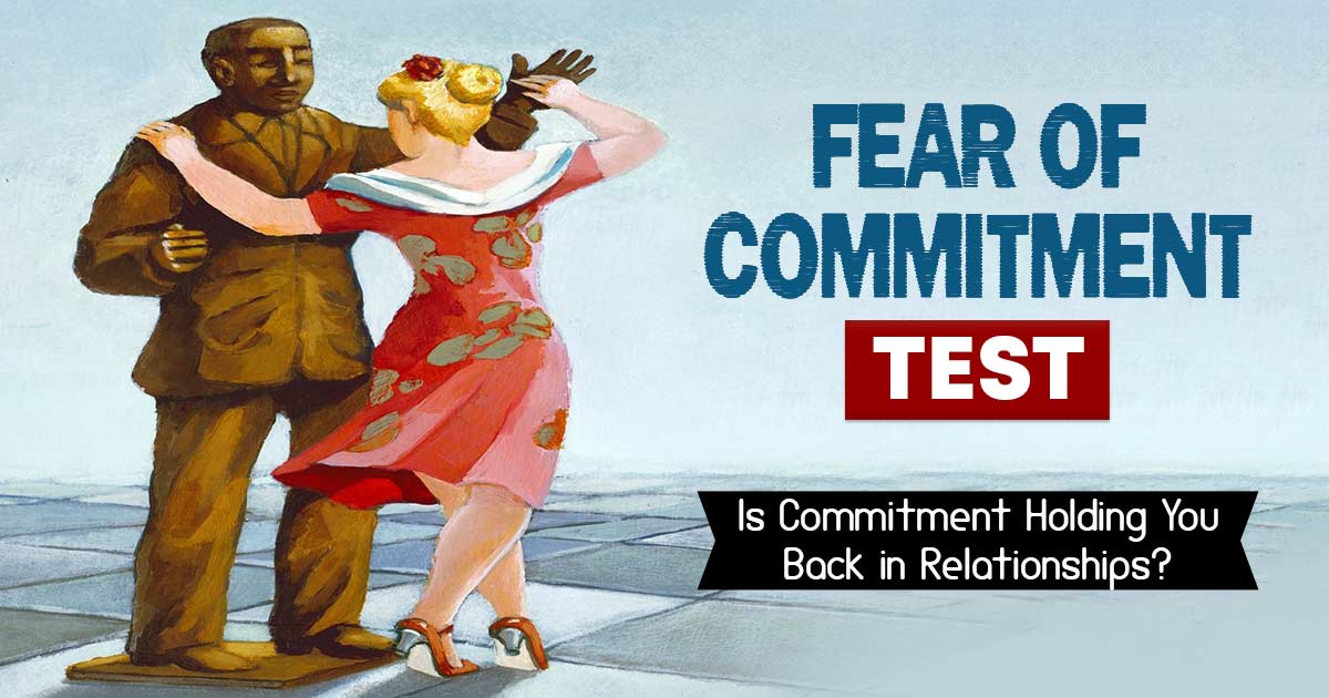 Fear of commitment Test