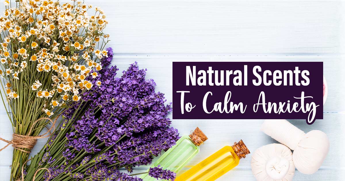scents to calm anxiety