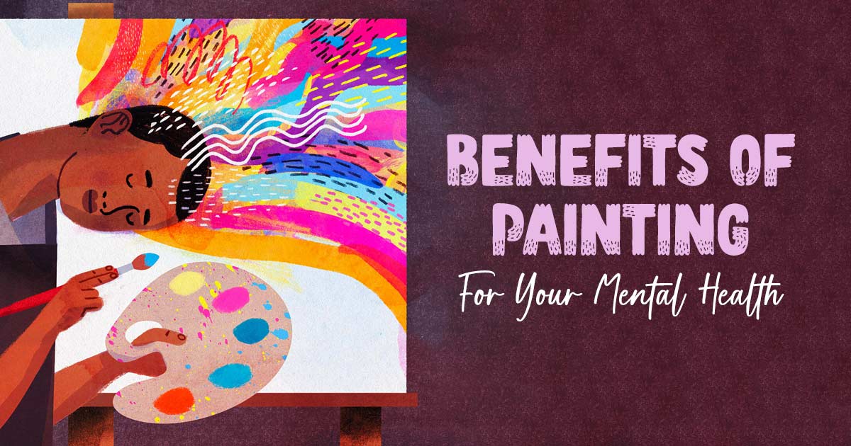 How painting benefits mental health