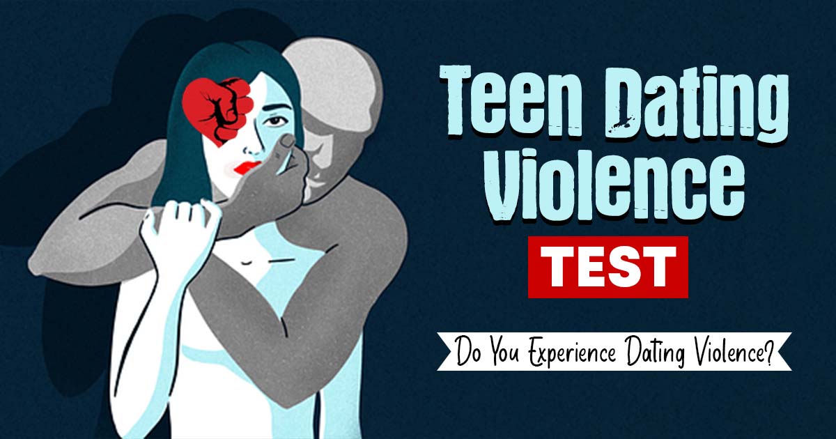 teen dating violence test