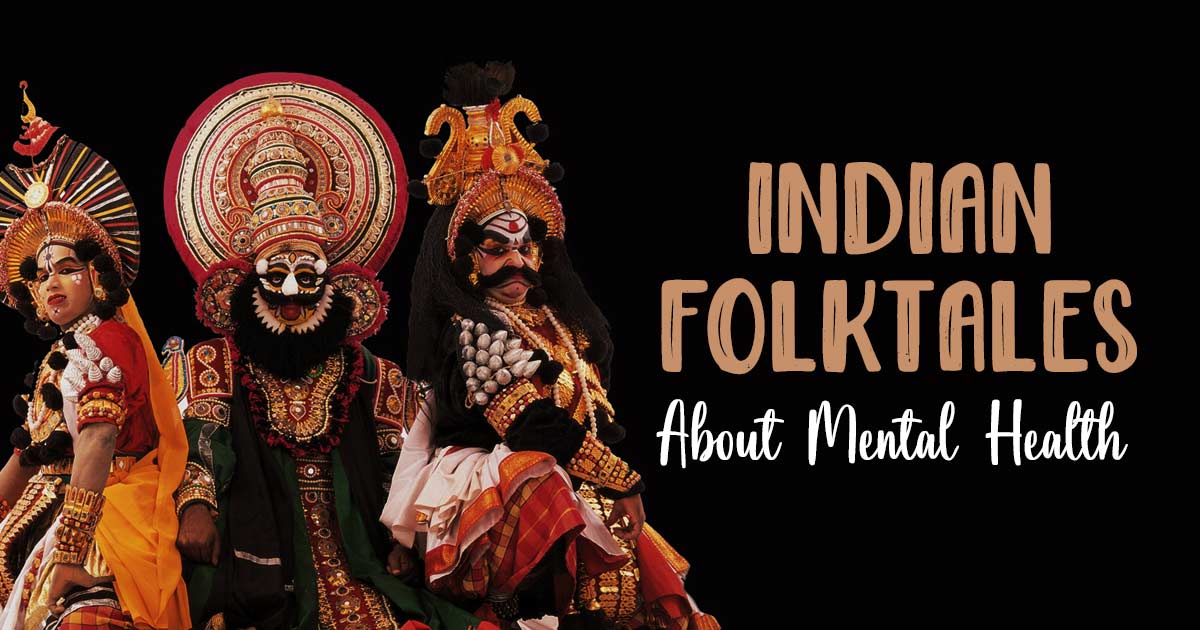 Mental Health Narratives in Indian Folktales