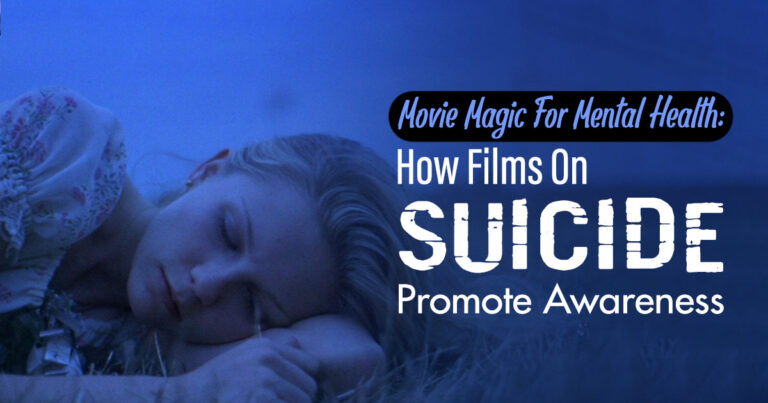 How movies on suicide propel the mental health conversation