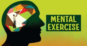 Mental Exercises