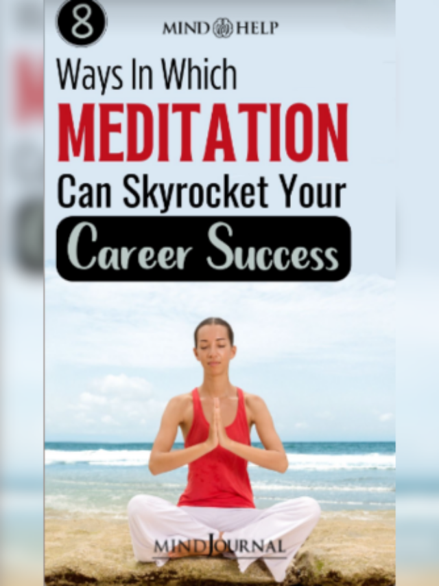 Ways In Which Meditation Can Help Your Career