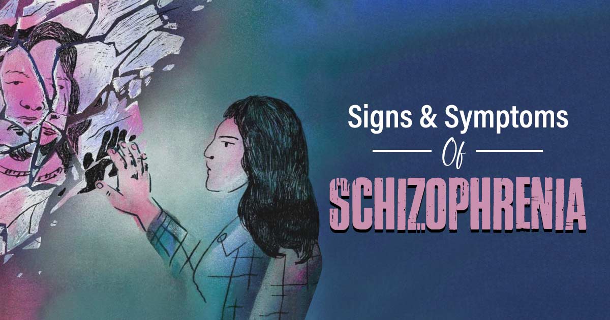 signs and symptoms of schizophrenia