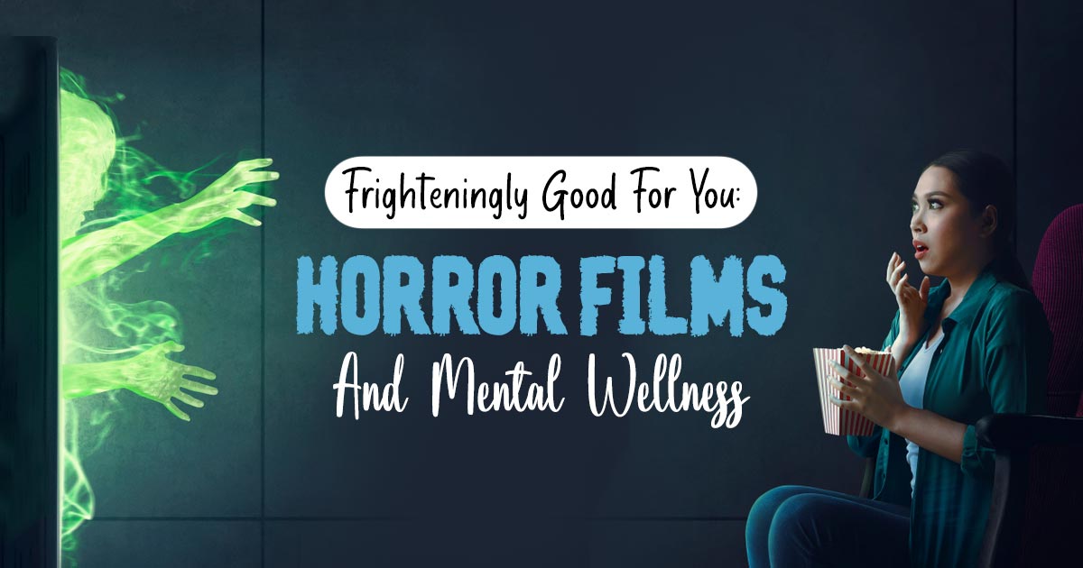 Mental health benefits of horror movies