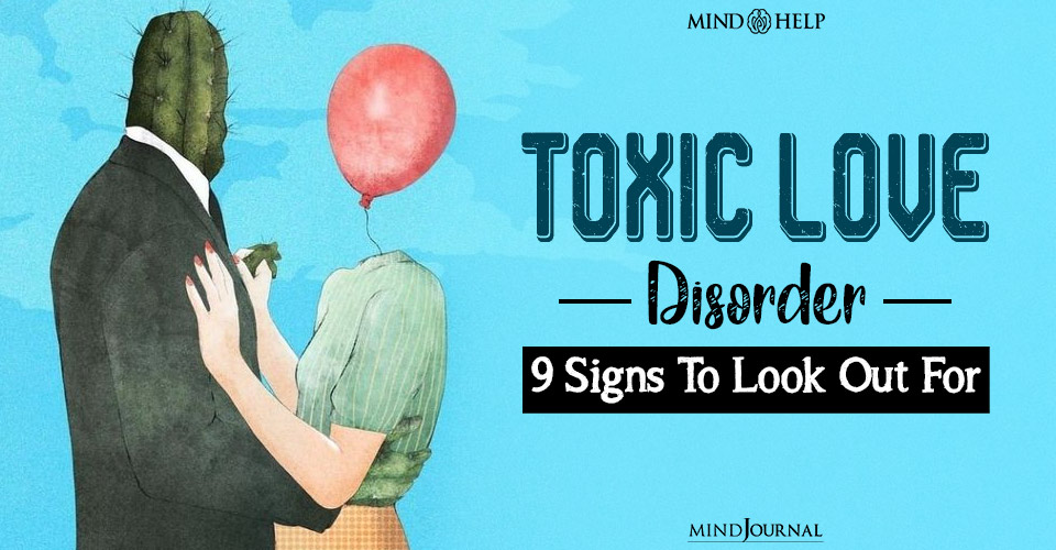 toxic love disorder
