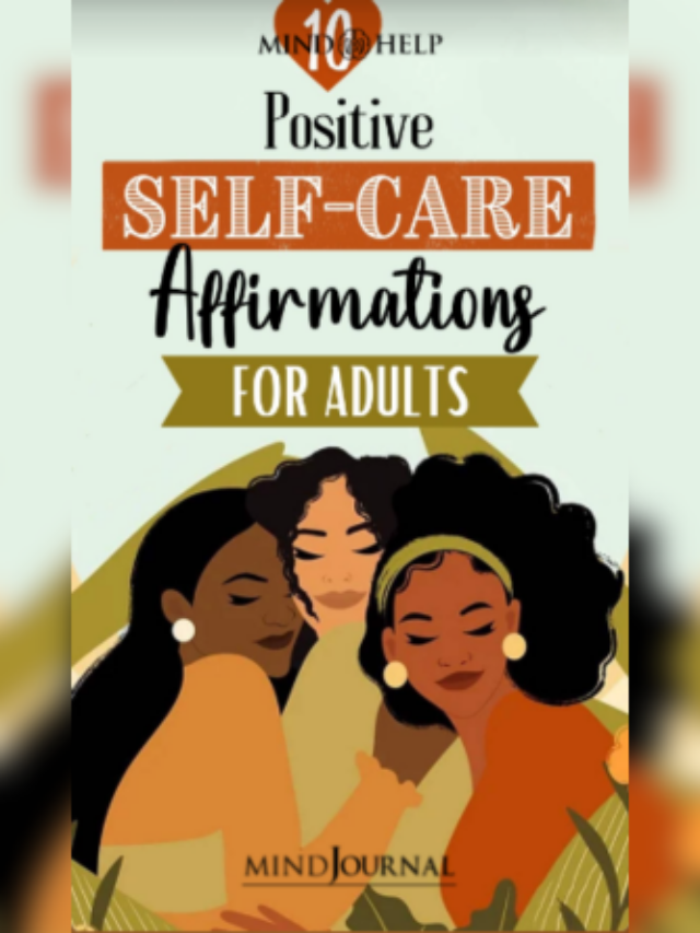 Positive Self-Care Affirmations For Adults