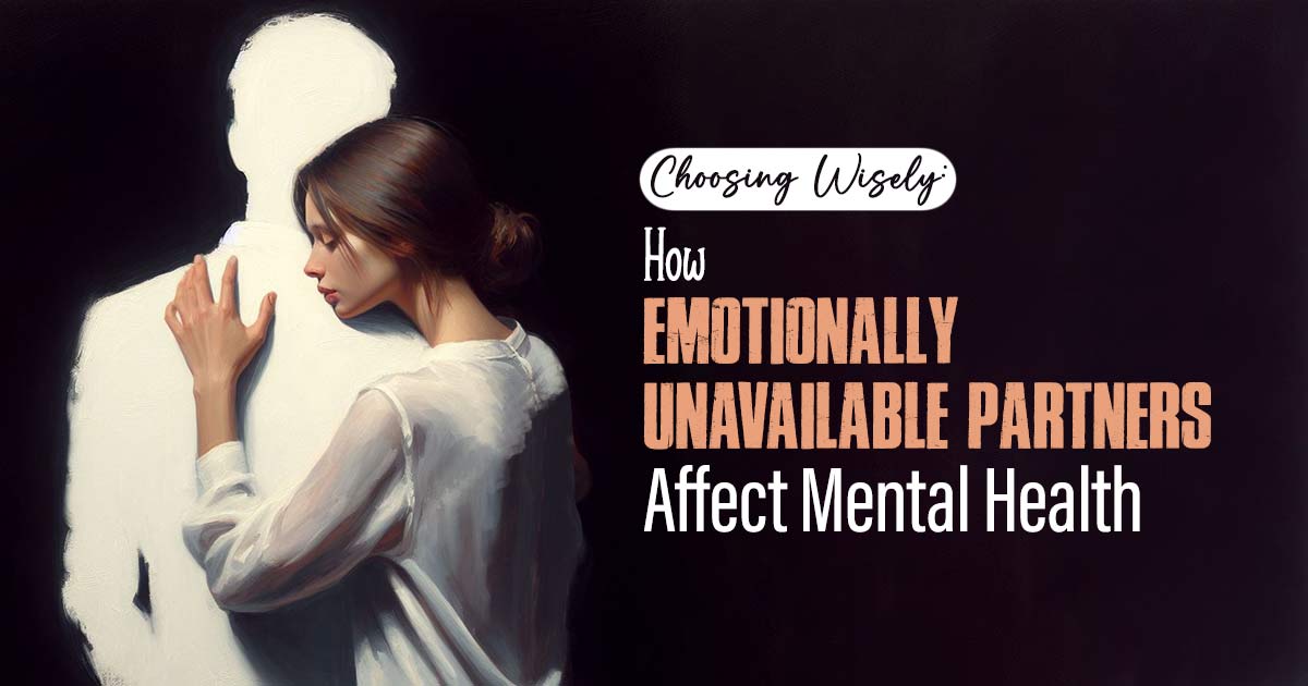emotionally unavailable partners