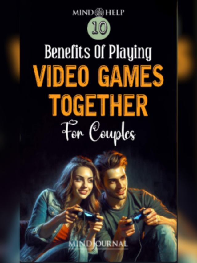 10 Benefits Of Playing Video Games As A Couple