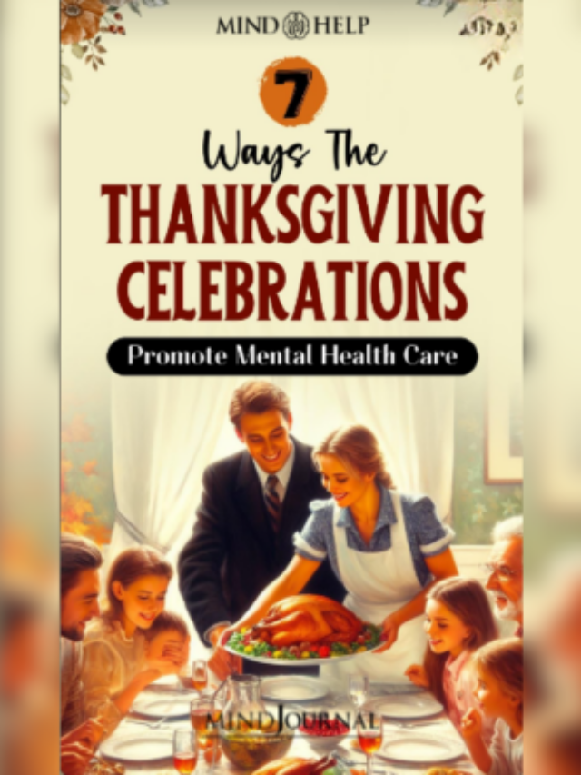 7 Mental Health Benefits Of Thanksgiving
