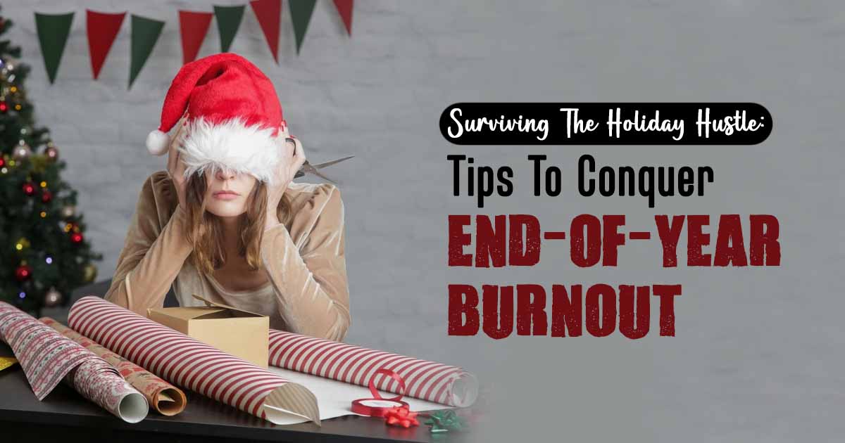 end-of-year burnout
