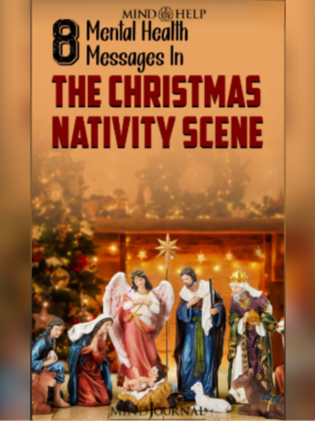 8 Mental Health Messages In The Christmas Nativity Scene