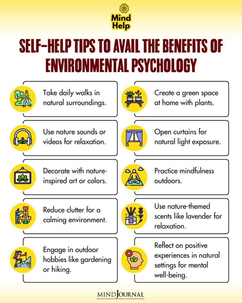 Self help tips to avail the benefits of environmental psychology