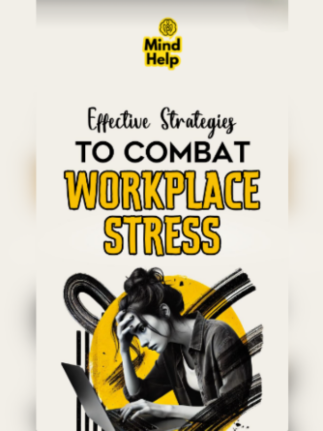 8 Strategies To Combat Workplace Stress