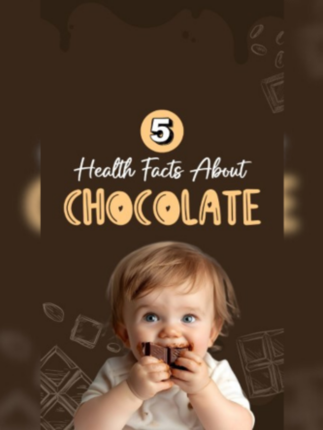 5 Health facts About CHOCOLATE
