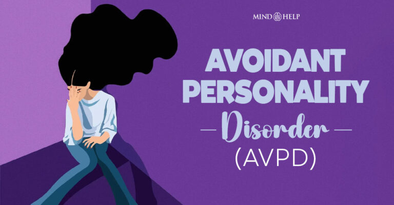 Avoidant Personality Disorder: 12 Signs, Causes, Coping Tips