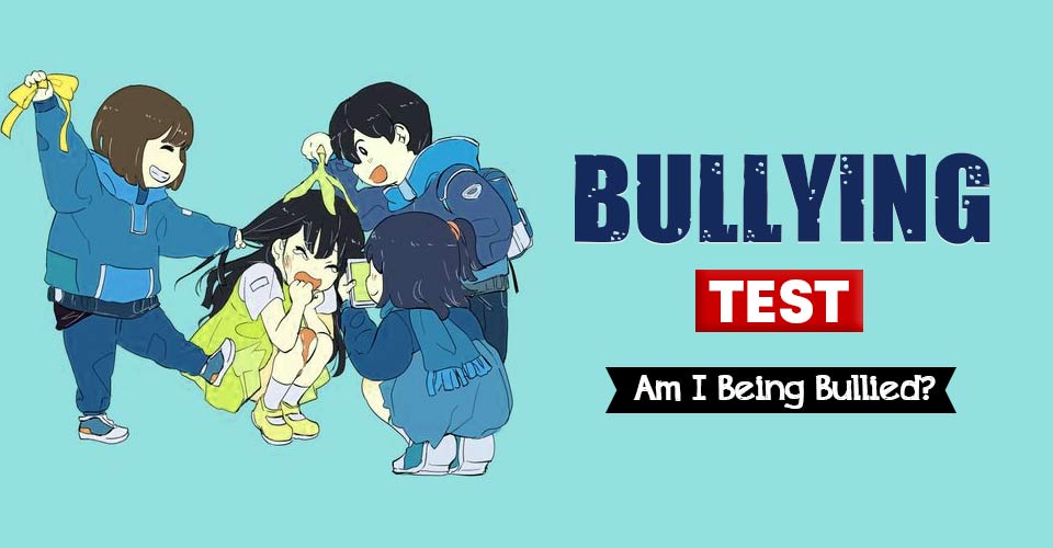 Bullying Test