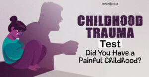 Childhood Trauma Test