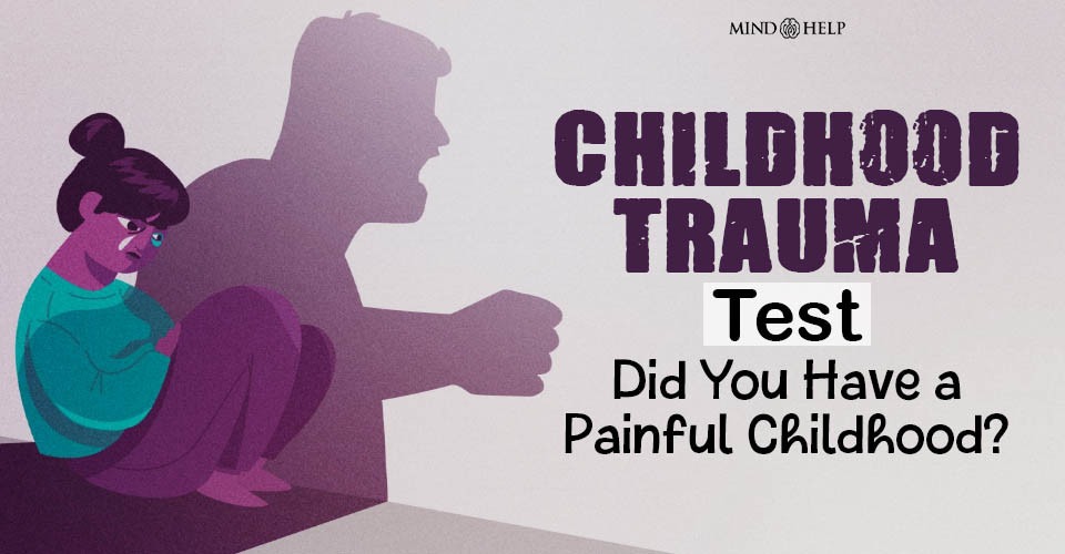 Childhood Trauma Test