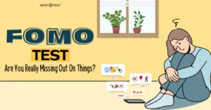 Fear Of Missing Out (FOMO) Test