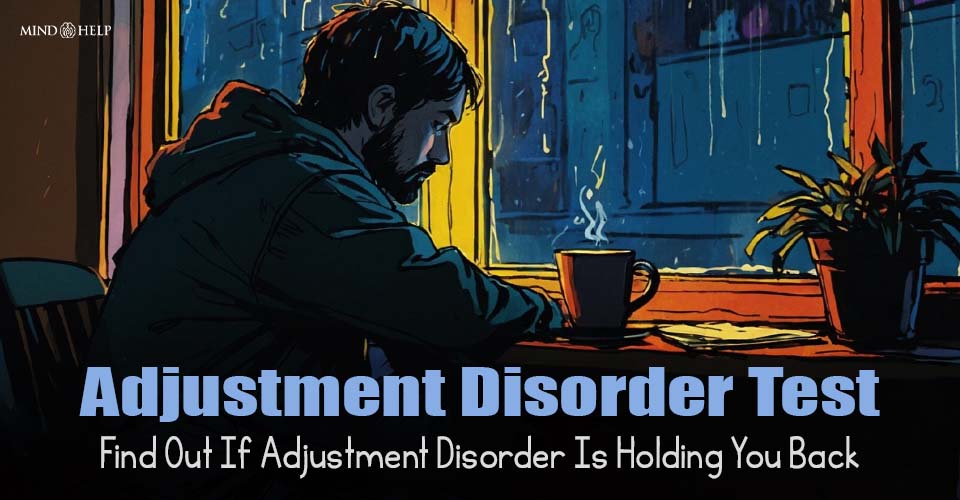 Adjustment Disorder Test
