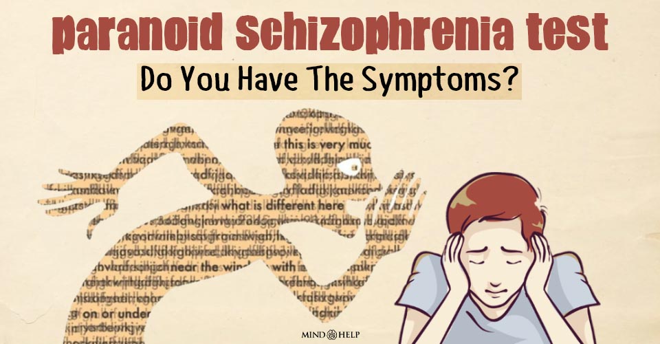 Paranoid Schizophrenia Test