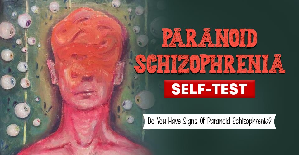 Paranoid Schizophrenia Test