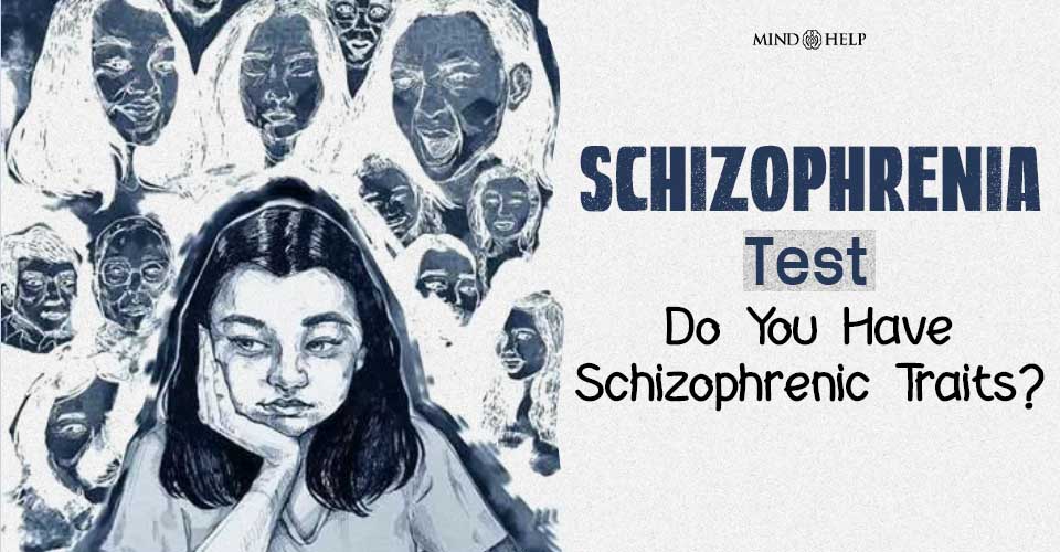 Schizophrenia Test