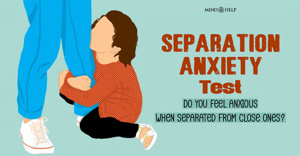 Separation Anxiety Test