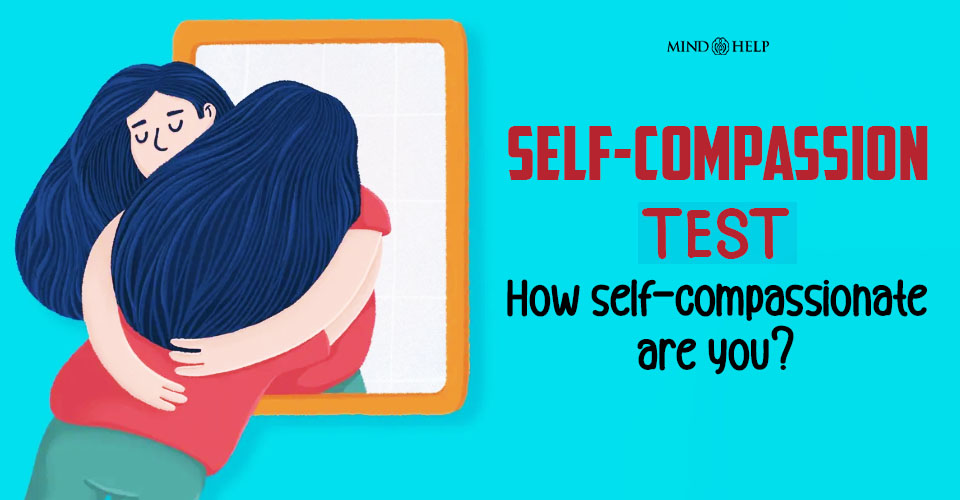 Self-Compassion Test