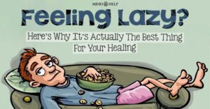 9 Reasons Your ‘Lazy Era’ Is Actually a Time for Healing You Didn't Know You Needed