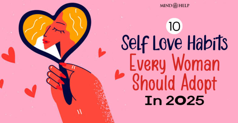 Self Love Habits Every Woman Should Adopt In