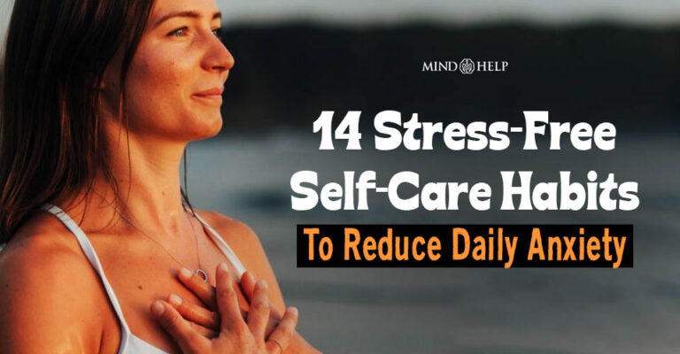 Quick and Simple Self-Care Habits That Will Help You Manage Anxiety