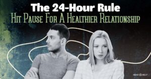 The 24 Hour Rule: 4 Ways To Achieve A Healthy Relationship