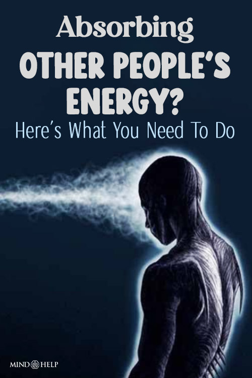 how to stop absorbing other people's energy