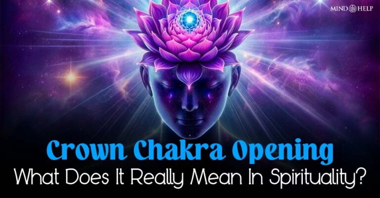 6 Subtle Signs Of Crown Chakra Opening: Never Ignore Them