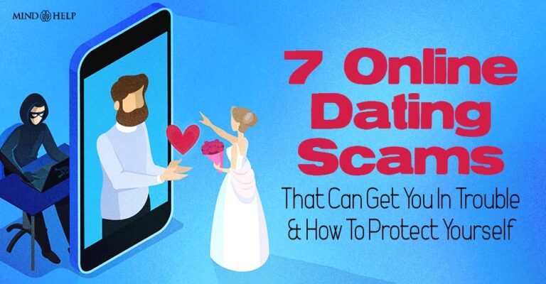 7 Online Dating Scams: Love Can Get You In Serious Danger