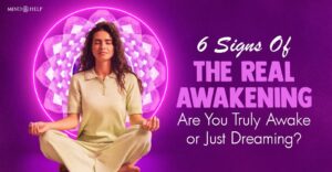 The Real Awakening: 6 Lesser-Known Signs