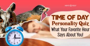 Time of Day Personality Quiz: What Your Favorite Hour Says About You