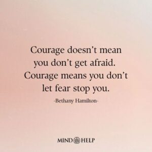 Resilience quote about overcoming fear and building mental strength, Mind Help.