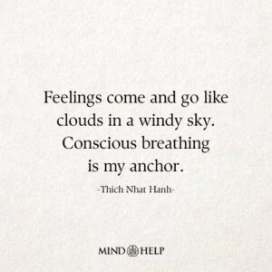 Mindfulness quote about emotional balance and breathing techniques at Mind Help.