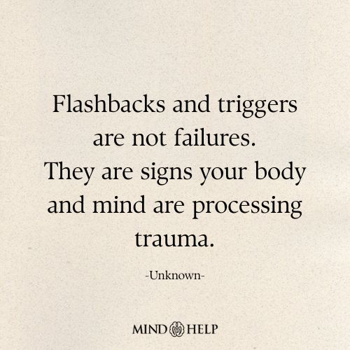 Flashbacks and Triggers Are Not Failures