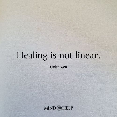 Healing is Not Linear