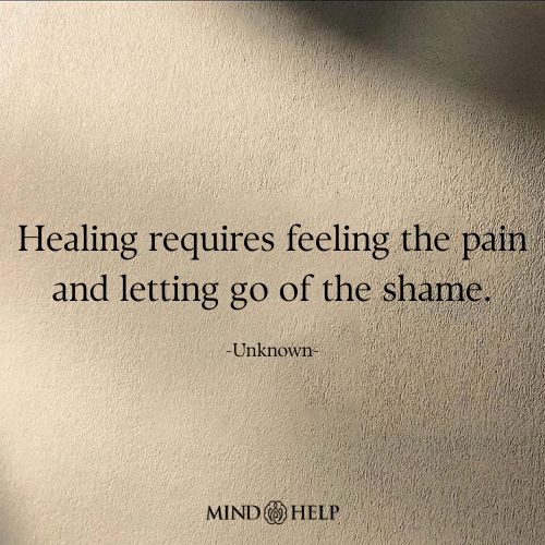 Healing Requires Letting Go of Shame