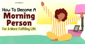How To Become A Morning Person: 10 Cool Ways