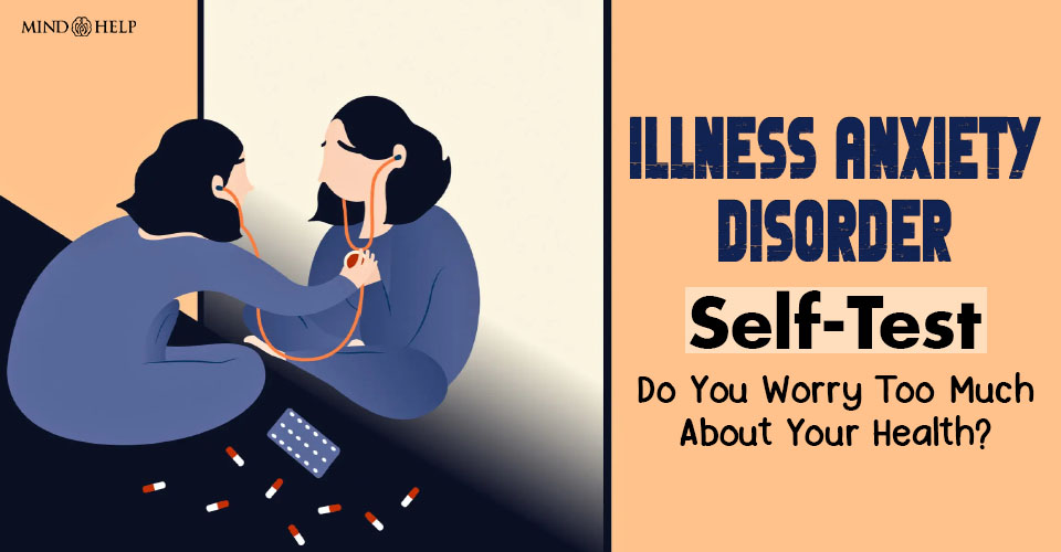 Illness Anxiety Disorder Test