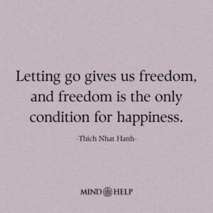 Quote about emotional freedom and happiness through letting go, Mind Help.